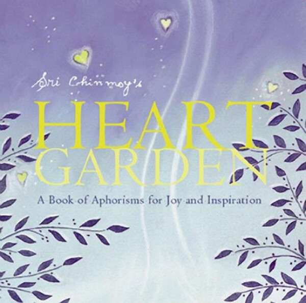 Sri Chinmoy´s Heart Garden Sri Chinmoy