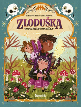 Zloduška 3: Podozrivá pomocníčka (slovensky) - Susanna Isernová