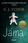 Jáma - C. J. Tudor