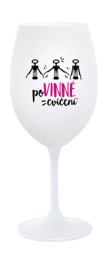 POVINNÉ CVIČENÍ - bordó sklenice na víno 350 ml