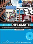 Objectif Diplomatie 1(A1/A2) Livre de l - kolektiv autorů