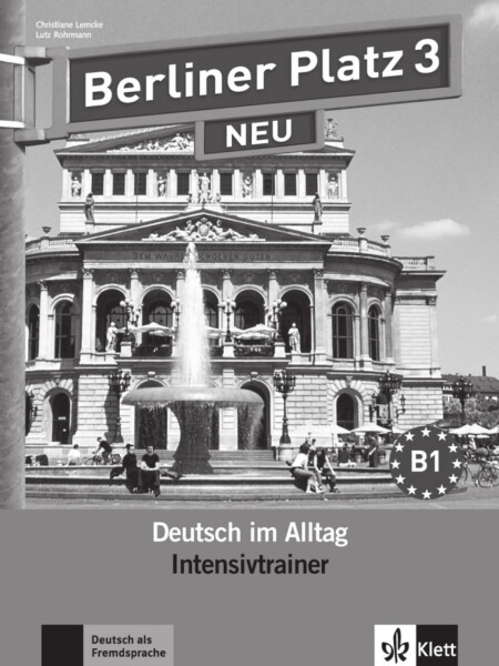 Berliner Platz 3 Neu (B1) – Intensivtrainer