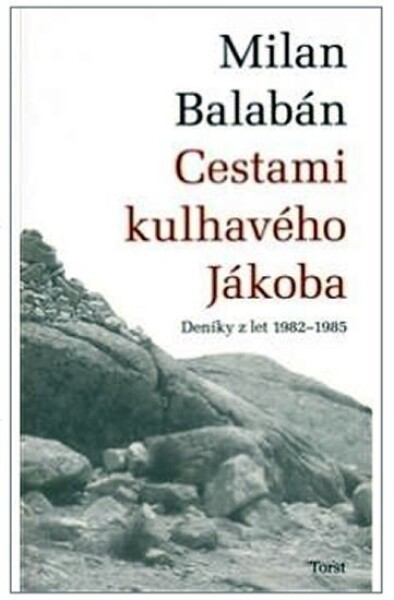 Cestami kulhavého Jákoba Milan Balaban