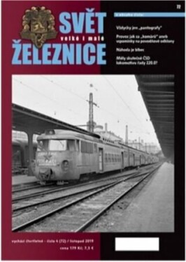 Svět velké malé železnice 72 (4/2019) kolektiv autorů