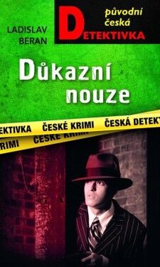 Důkazní nouze - Ladislav Beran