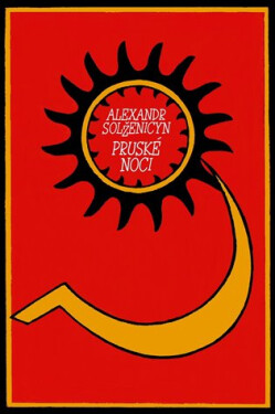 Pruské noci - Alexandr Isajevič Solženicyn