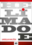 Helimadoe - Jaroslav Havlíček