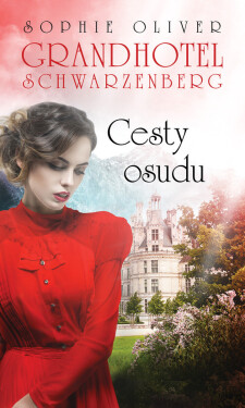 Cesty osudu - Oliver Sophie