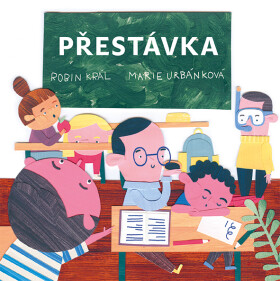 Přestávka - Robin Král; Marie Urbánková