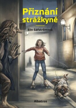 Přiznání strážkyně - Elin Säfström - e-kniha