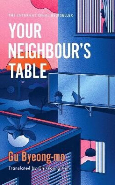 Your Neighbour´s Table - Gu Byeong-mo