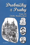 Drobničky z Prahy - Vratislav Ebr