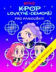 K-pop Lovkyně démonů: Pro fanoušky - neznámý