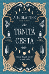 Trnitá cesta - A.G. Slatter