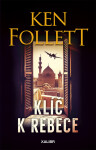 Klíč k Rebece - Ken Follet