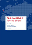 Školní vzdělávání ve Velké Británii - Věra Ježková