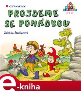 Projdeme se pohádkou - Zdeňka Študlarová e-kniha