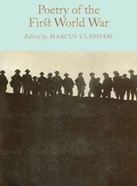 Poetry of the First World War - Marcus Clapham