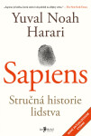 Sapiens - Stručná historie lidstva - Yuval Noah Harari