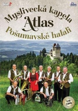 Pošumavské halali - 3 CD + 2 DVD - kapela Atlas Myslivecká