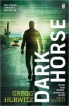 Dark Horse, 1. vydání - Gregg Hurwitz