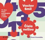 Čísla nelžou Vaclav Smil