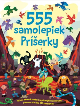 555 samolepiek Príšerky - Dan Crisp; Oakley Graham