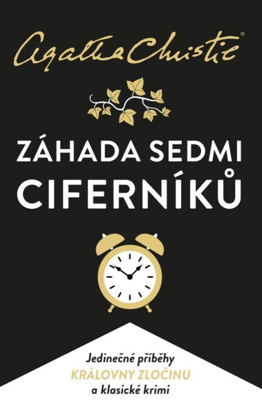 Záhada Sedmi Ciferníků - Agatha Christie