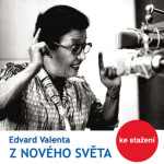 Z nového světa - Edvard Valenta - audiokniha