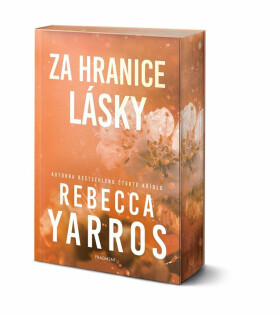 Za hranice lásky - Rebecca Yarros