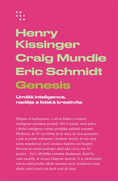 Genesis - Umělá inteligence, naděje a lidská kreativita - Eric Schmidt