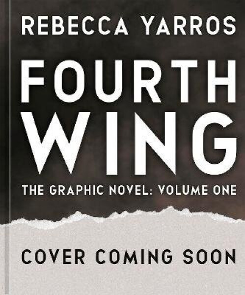 Fourth Wing, The Graphic Novel: Volume One - Rebecca Yarros