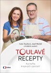 Toulavé recepty