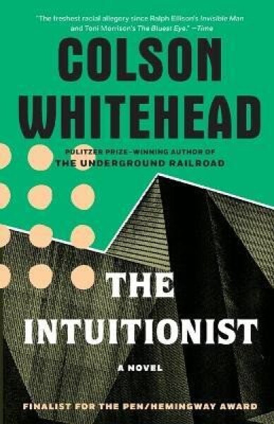 Intuitionist - Colson Whitehead