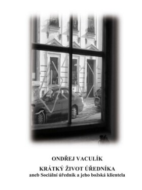 Krátký život úředníka - Ondřej Vaculík - e-kniha