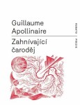 Zahnívající čaroděj Guillaume Apollinaire