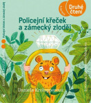 Policejní křeček zámecký zloděj