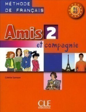Amis et compagnie Livre de l´éleve