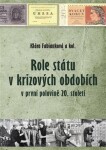 Role státu krizových obdobích