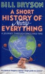 A Short History of Nearly Everything, 1. vydání - Bill Bryson