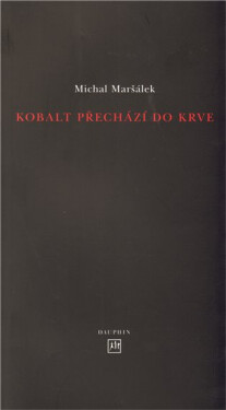 Kobalt přechází do krve Michal Maršálek