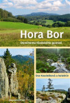Hora Bor, dominanta Kladského pomezí - Eva Koudelková