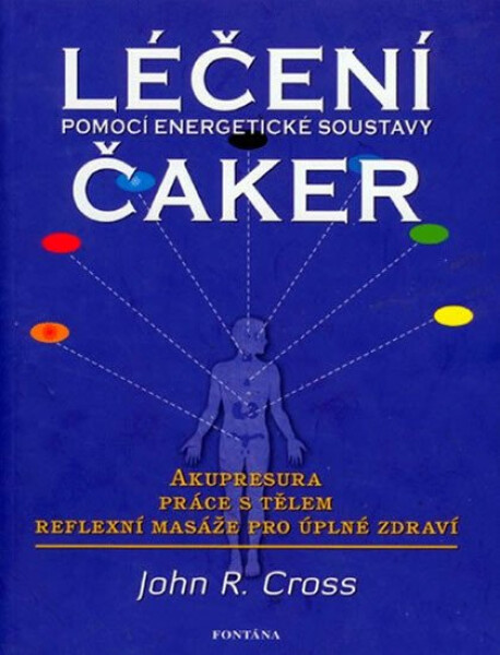 Léčení čaker pomocí energetické soustavy