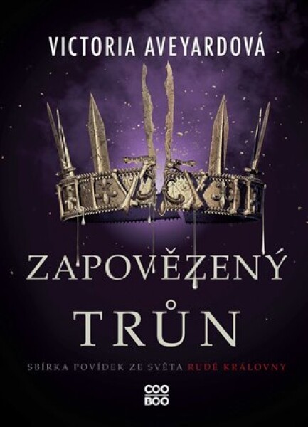 Zapovězený trůn Victoria Aveyardová