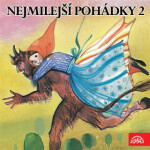 Nejmilejší pohádky 2 /Bohdanová,B., Postránecký,V. - Lidová - audiokniha