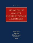 Monoklonální gamapatie klinického významu další nemoci