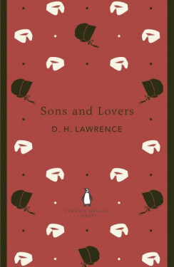 Sons and Lovers, 1. vydání - David Herbert Lawrence