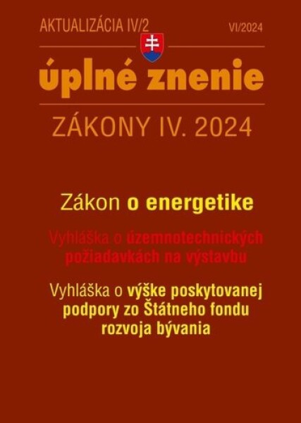 Aktualizácia IV/2 2024 Stavebný zákon