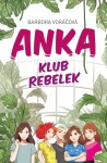 ANKA klub rebelek Barbora Voráčová