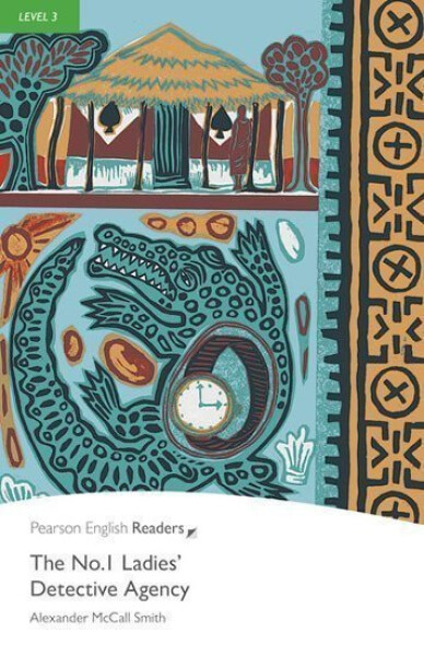 PER | Level 3: The No.1 Ladie´s Detective Agency - Smith Alexander McCall